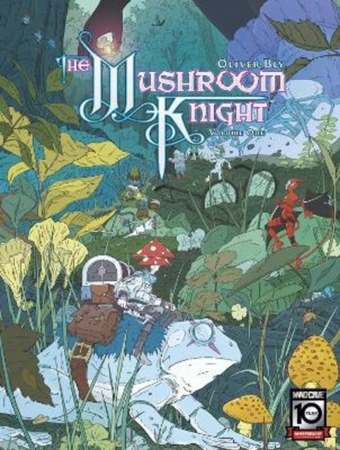 The Mushroom Knight Vol. 1 by Oliver Bly - 9781960578792