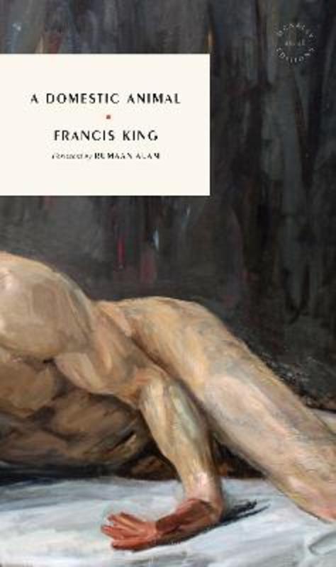 A Domestic Animal by Francis King - 9781961341708