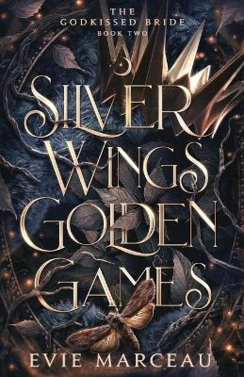 Silver Wings Golden Games by Evie Marceau - 9781961447059