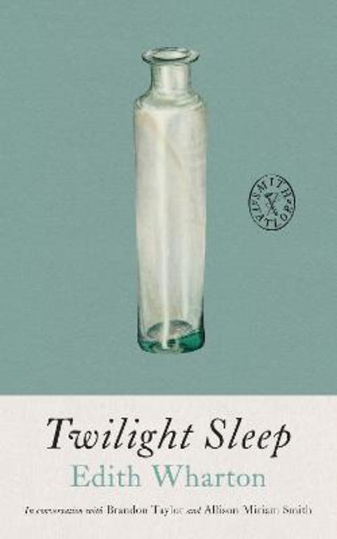 Twilight Sleep by Edith Wharton - 9781961884229