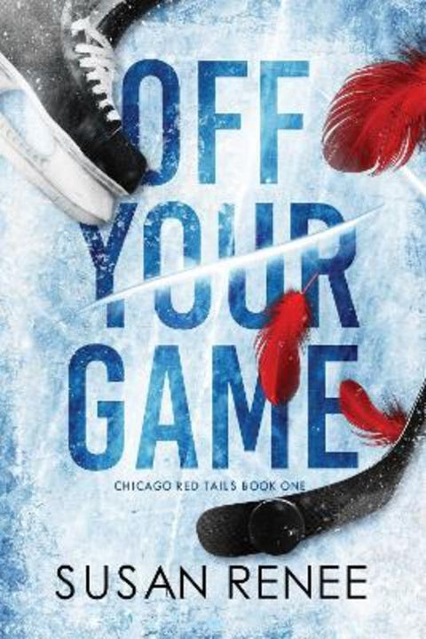 Off Your Game : Volume 1 by Susan Renee - 9781964264158