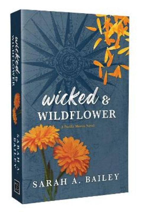 Wicked & Wildflower : Volume 2 by Sarah A. Bailey - 9781964264189