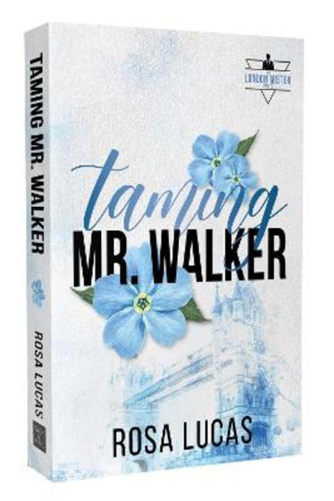 Taming Mr. Walker : Volume 1 by Rosa Lucas - 9781964264233