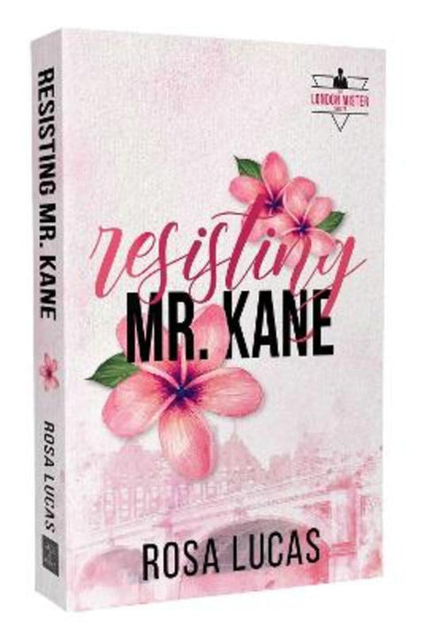 Resisting Mr. Kane : Volume 2 by Rosa Lucas - 9781964264240