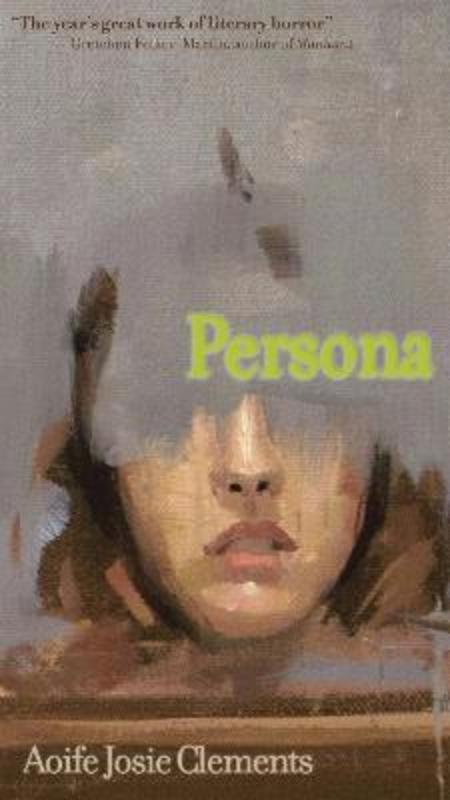 Persona by Aoife Josie Clements - 9781964322063
