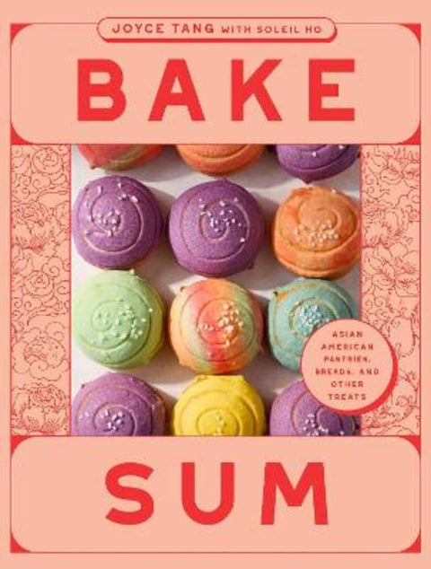Bake Sum by Joyce Tang - 9781964786162