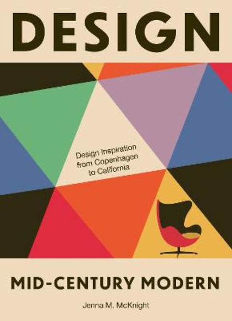 Design: Mid-Century Modern by Jenna M. McKnight - 9781964786452