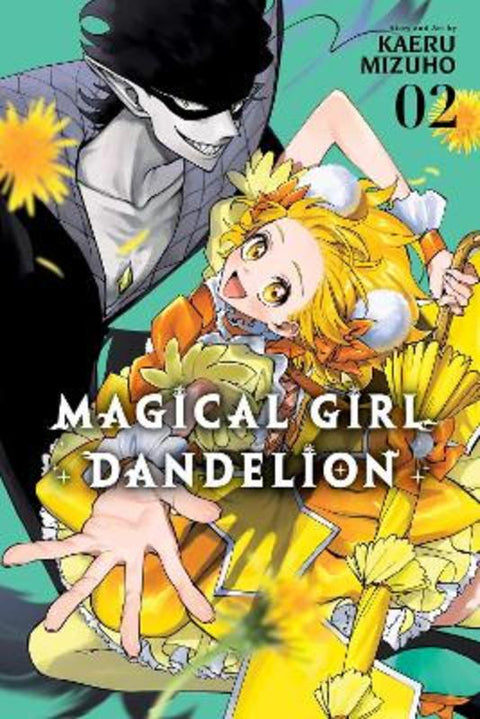 Magical Girl Dandelion, Vol. 2 : Volume 2 by Kaeru Mizuho - 9781974716616