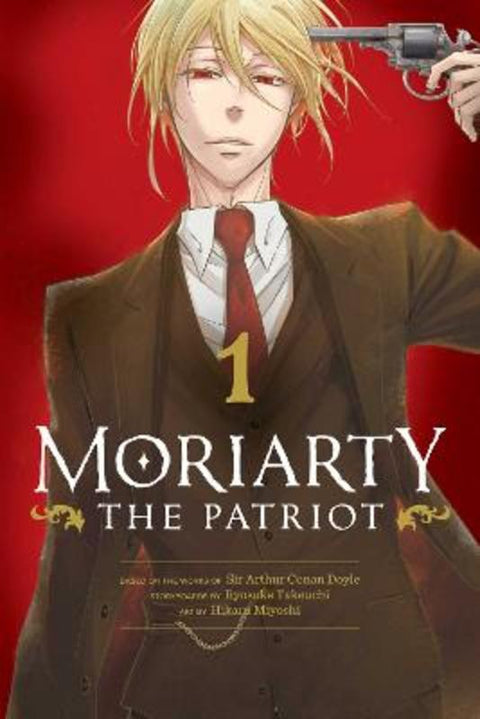 Moriarty the Patriot, Vol. 1 : Volume 1 by Ryosuke Takeuchi - 9781974717156
