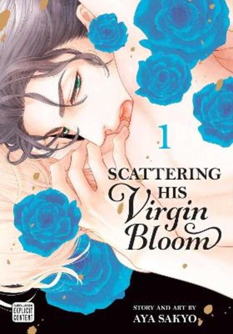 Scattering His Virgin Bloom, Vol. 1 : Volume 1 by Aya Sakyo - 9781974727315