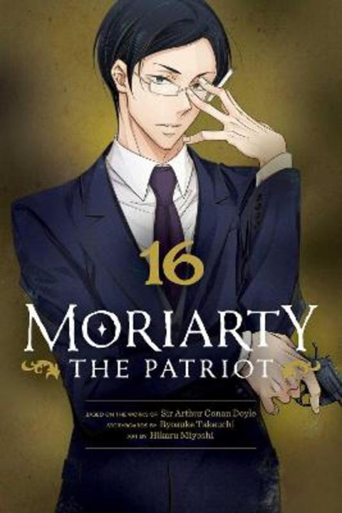 Moriarty the Patriot, Vol. 16 by Ryosuke Takeuchi - 9781974734535
