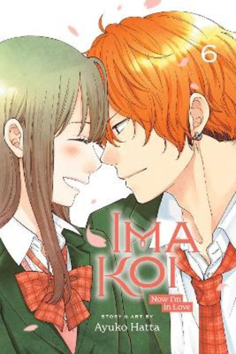 Ima Koi: Now I'm in Love, Vol. 6 by Ayuko Hatta - 9781974737024