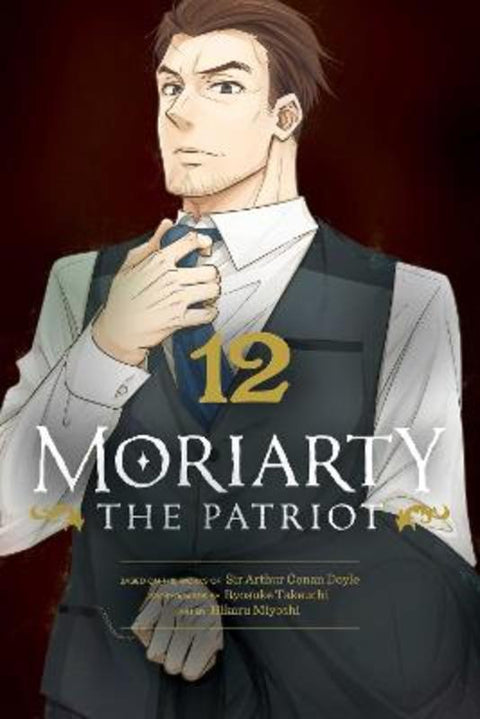 Moriarty the Patriot, Vol. 12 by Ryosuke Takeuchi - 9781974737499