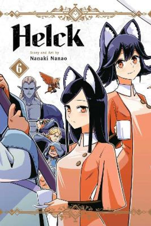 Helck, Vol. 6 by Nanaki Nanao - 9781974740802
