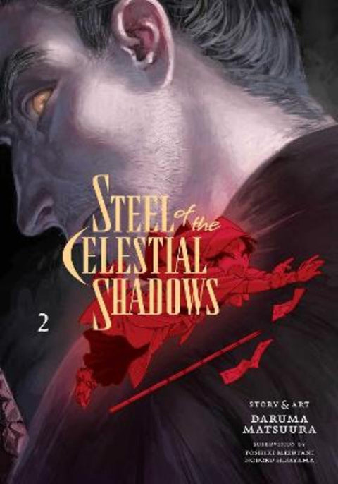 Steel of the Celestial Shadows, Vol. 2 by Daruma Matsuura - 9781974743476
