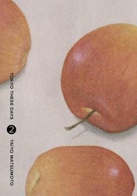 Tokyo These Days, Vol. 2 by Taiyo Matsumoto - 9781974743490