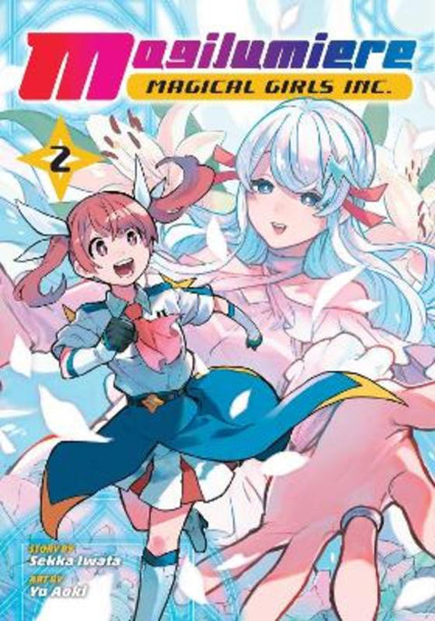 Magilumiere Magical Girls Inc., Vol. 2 by Sekka Iwata - 9781974745814