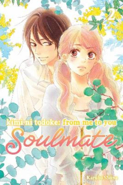 Kimi ni Todoke: From Me to You: Soulmate, Vol. 2 by Karuho Shiina - 9781974746095