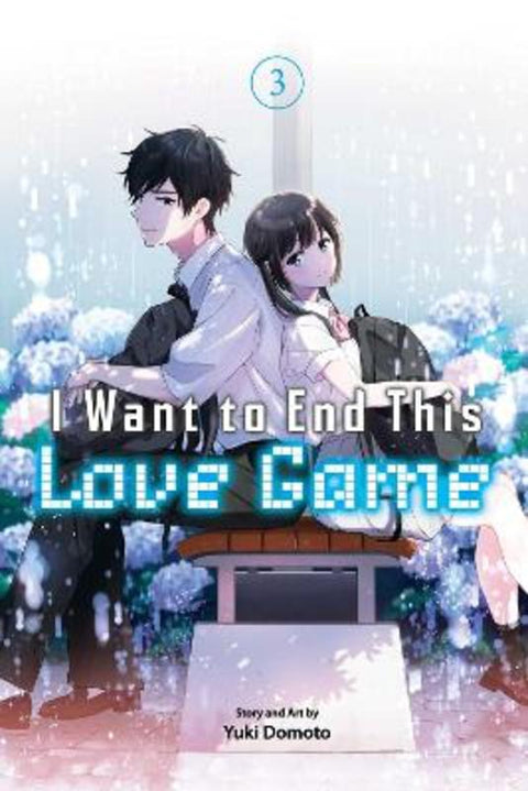 I Want to End This Love Game, Vol. 3 by Yuki Domoto - 9781974746279