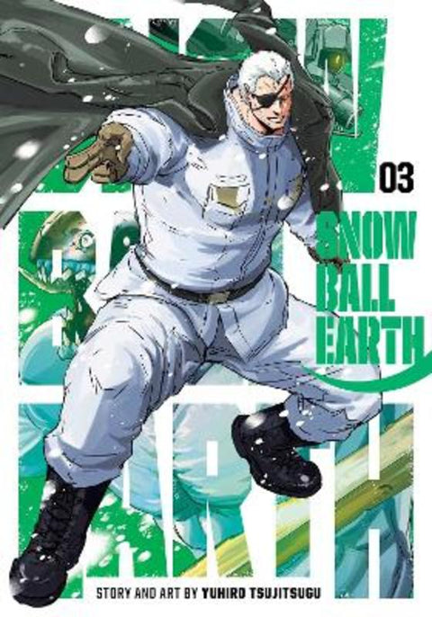 Snowball Earth, Vol. 3 by Yuhiro Tsujitsugu - 9781974749140