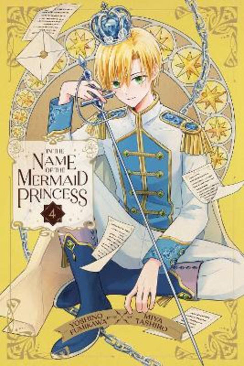 In the Name of the Mermaid Princess, Vol. 4 by Yoshino Fumikawa - 9781974749294