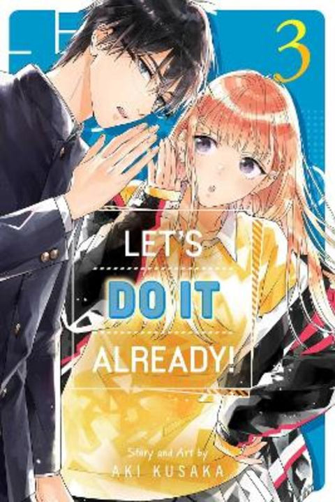 Let's Do It Already!, Vol. 3 by Aki Kusaka - 9781974749492