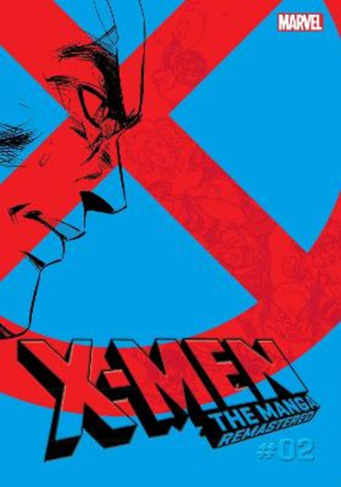 X-Men: The Manga: Remastered, Vol. 2 by Hiroshi Higuchi - 9781974750009