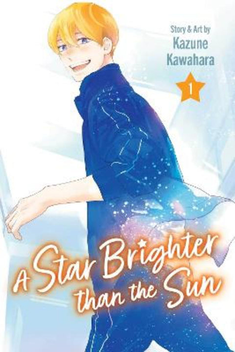 A Star Brighter than the Sun, Vol. 1 by Kazune Kawahara - 9781974751662
