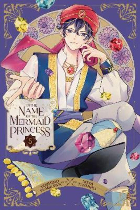 In the Name of the Mermaid Princess, Vol. 5 by Yoshino Fumikawa - 9781974751860