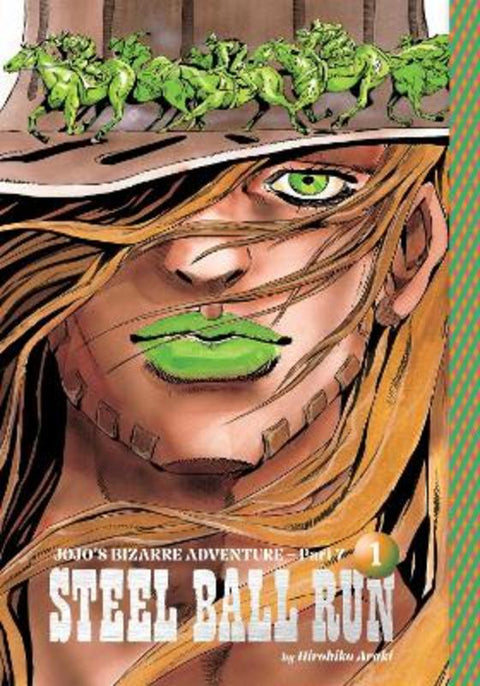 JoJo's Bizarre Adventure: Part 7--Steel Ball Run, Vol. 1 by Hirohiko Araki - 9781974752546