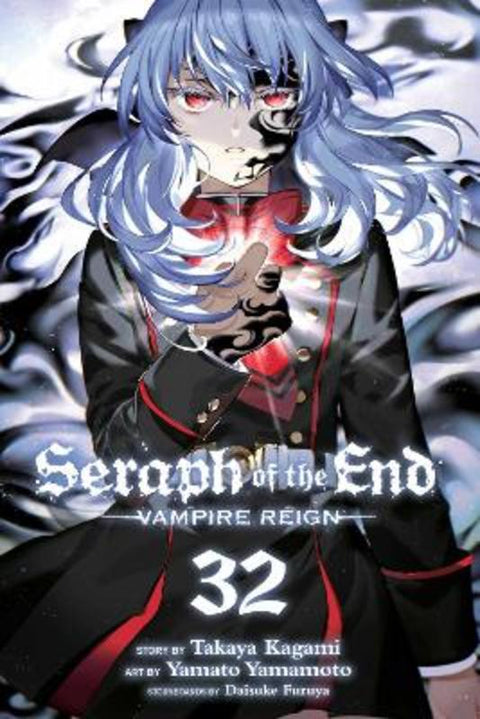 Seraph of the End, Vol. 32 by Takaya Kagami - 9781974752621