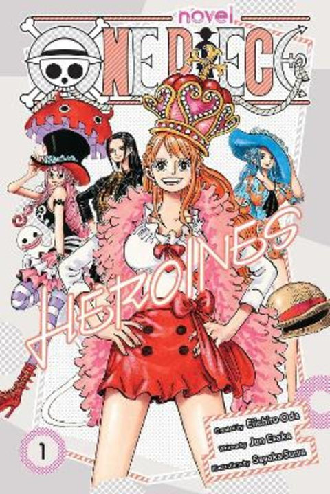 One Piece: Heroines, Vol. 1 by Eiichiro  Oda - 9781974752836