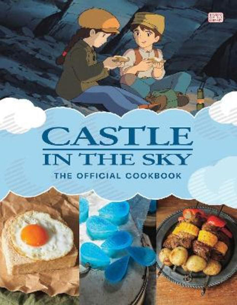 Castle in the Sky: The Official Cookbook by Studio Ghibli - 9781974752935