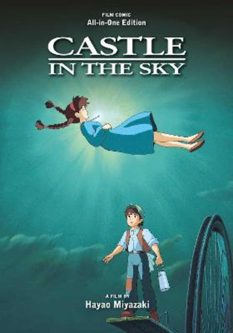 Castle in the Sky Film Comic: All-in-One Edition by Hayao Miyazaki - 9781974754601