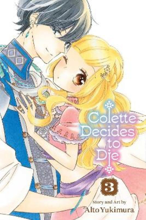 Colette Decides to Die, Vol. 3 by Alto Yukimura - 9781974754779