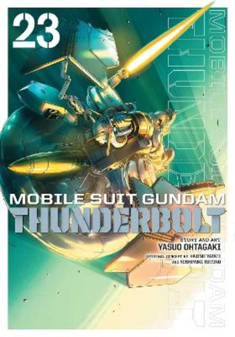Mobile Suit Gundam Thunderbolt, Vol. 23 by Yasuo Ohtagaki - 9781974754960