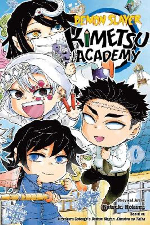 Demon Slayer: Kimetsu Academy, Vol. 6 by Koyoharu Gotouge - 9781974755486
