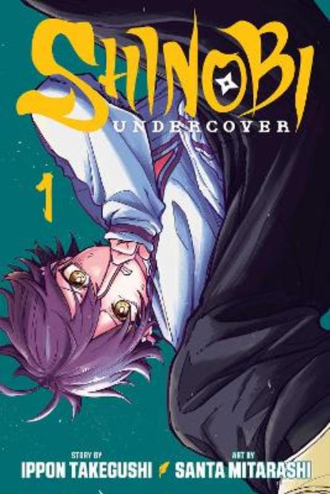 Shinobi Undercover, Vol. 1 : Volume 1 by Ippon Takegushi - 9781974757763