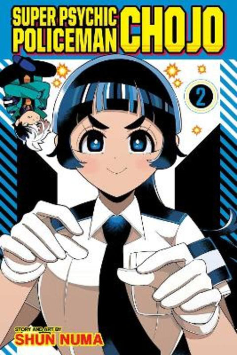 Super Psychic Policeman Chojo, Vol. 2 : Volume 2 by Shun Numa - 9781974757848