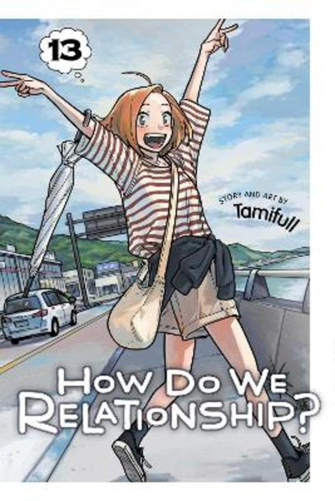 How Do We Relationship?, Vol. 13 by Tamifull - 9781974758364