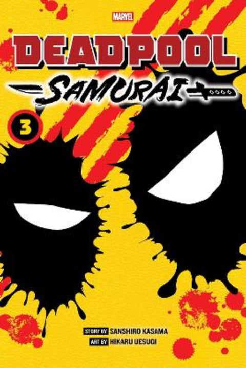 Deadpool: Samurai, Vol. 3 by Sanshiro Kasama - 9781974759262