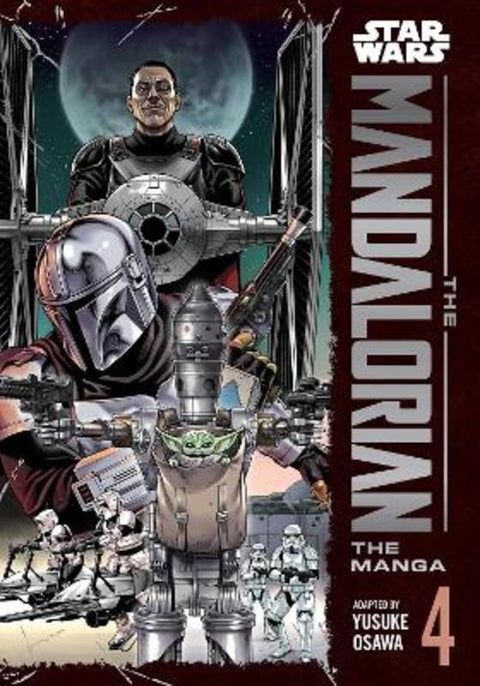 Star Wars: The Mandalorian: The Manga, Vol. 4 : Volume 4 by Yusuke Osawa - 9781974760985