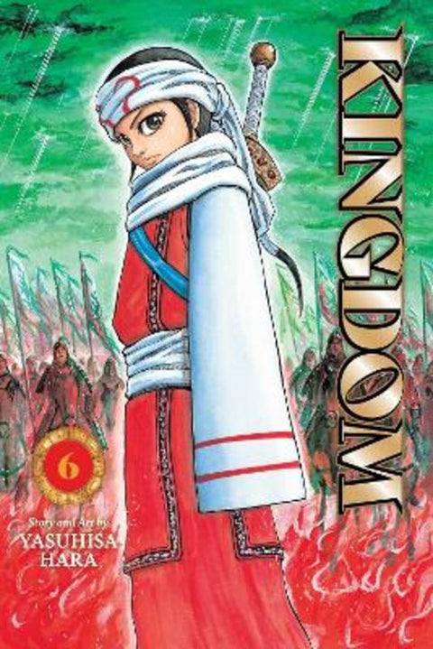 Kingdom, Vol. 6 : Volume 6 by Yasuhisa Hara - 9781974761340