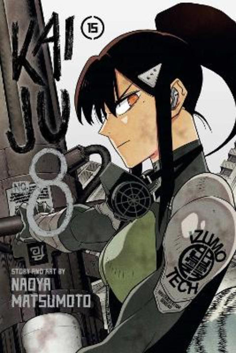 Kaiju No. 8, Vol. 15 : Volume 15 by Naoya Matsumoto - 9781974762279
