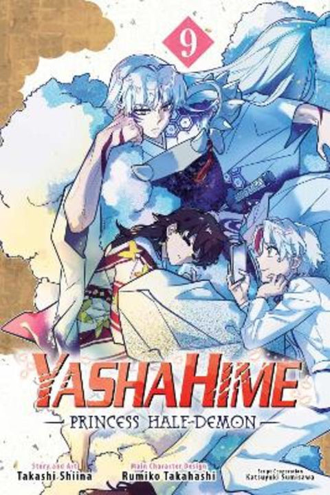 Yashahime: Princess Half-Demon, Vol. 9 : Volume 9 by Takashi Shiina - 9781974762989