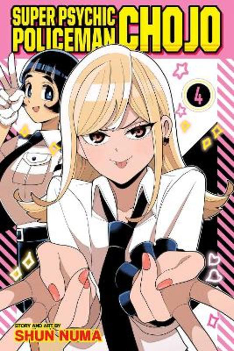Super Psychic Policeman Chojo, Vol. 4 : Volume 4 by Shun Numa - 9781974764525