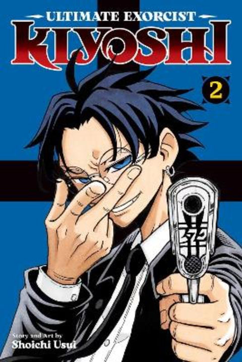Ultimate Exorcist Kiyoshi, Vol. 2 : Volume 2 by Shoichi Usui - 9781974764914