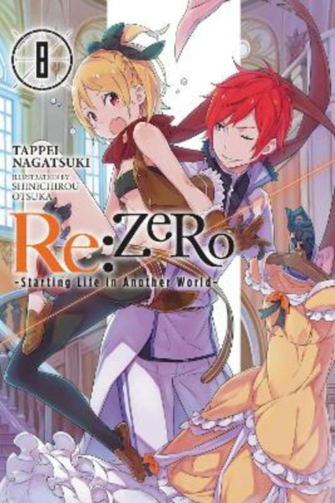 Re:ZERO -Starting Life in Another World-, Vol. 8 (light novel) by Jeremiah Bourque - 9781975301934