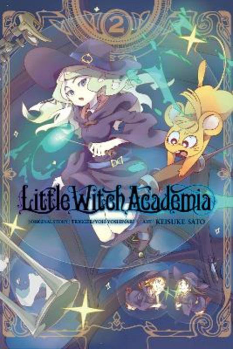 Little Witch Academia, Vol. 2 (manga) by Keisuke Sato - 9781975328108