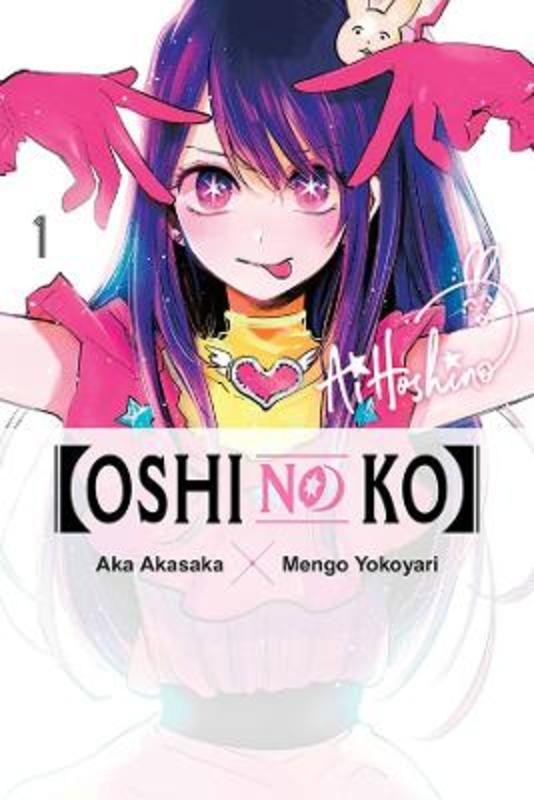 [Oshi No Ko], Vol. 1 by Diamond Comic Distributors, Inc. - 9781975363178